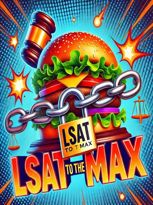 Title details for LSAT to the MAX by KonnectFOUR x I Love Food Media - Available